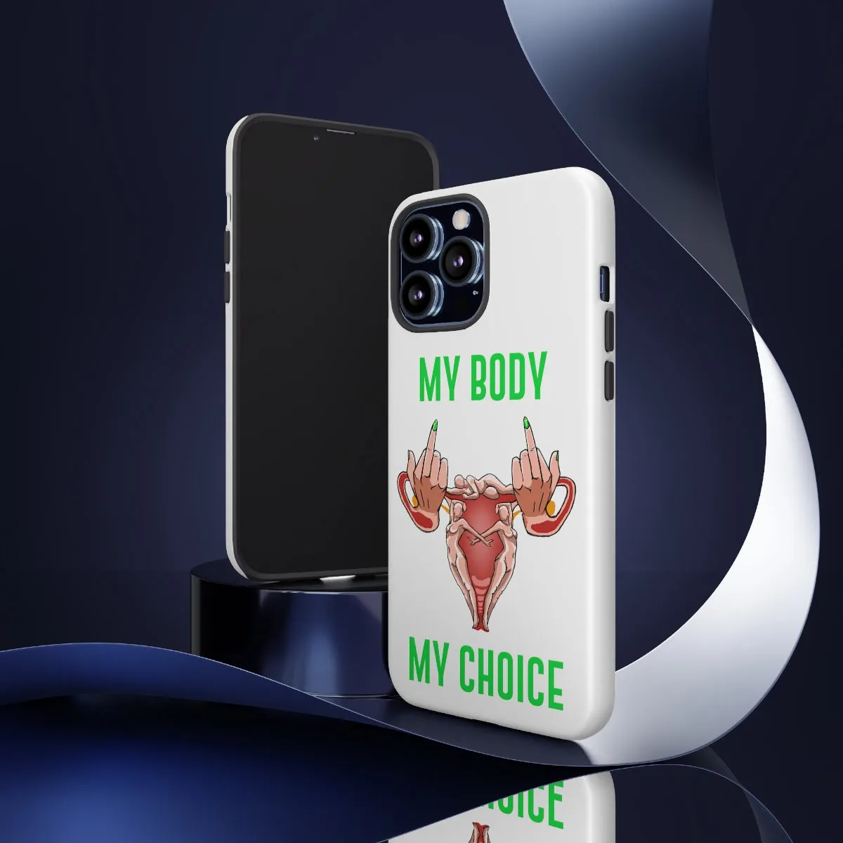 Affirmation Feminist Pro Choice Phone Cases – This Land Is My Land