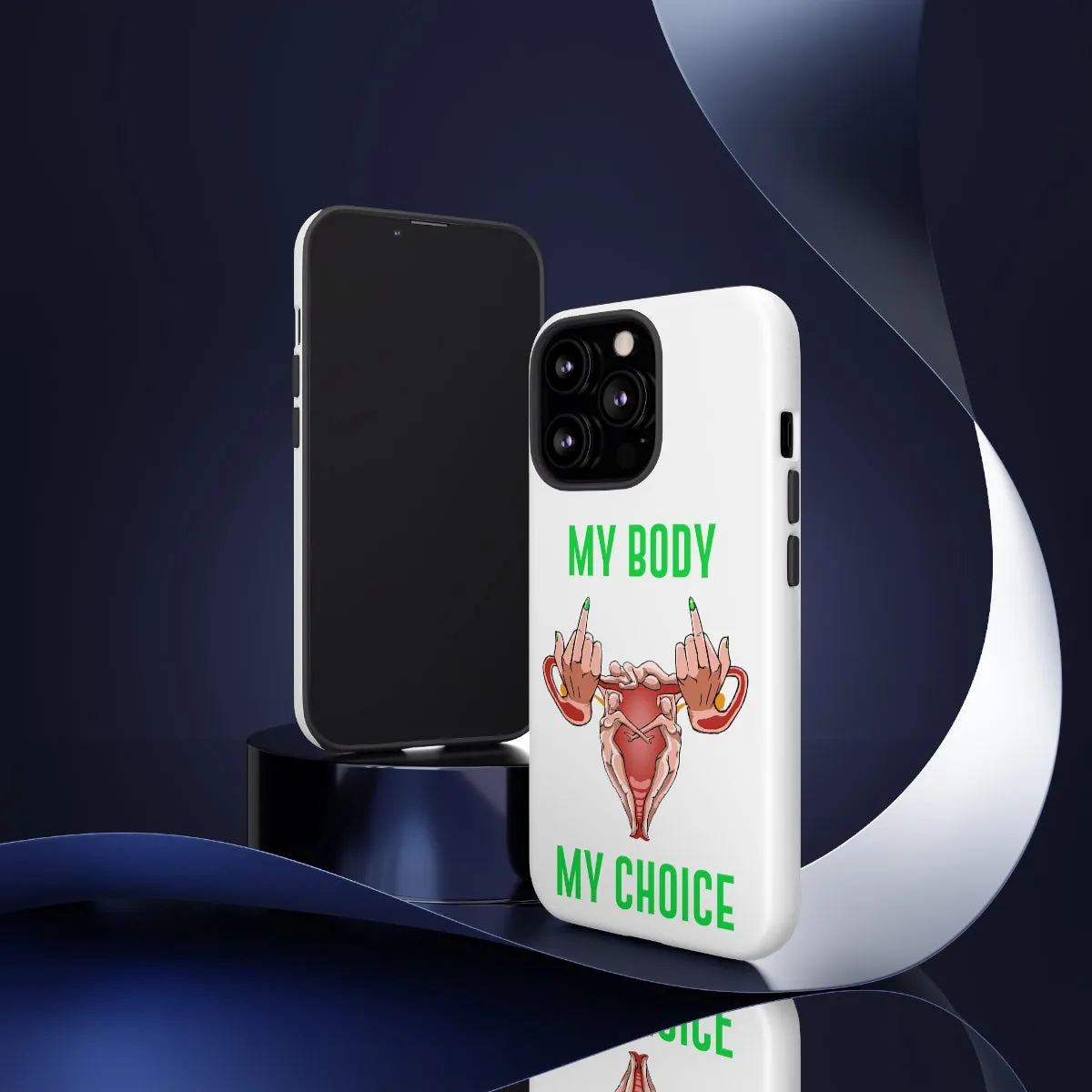 Affirmation Feminist Pro Choice Phone Cases – This Land Is My Land