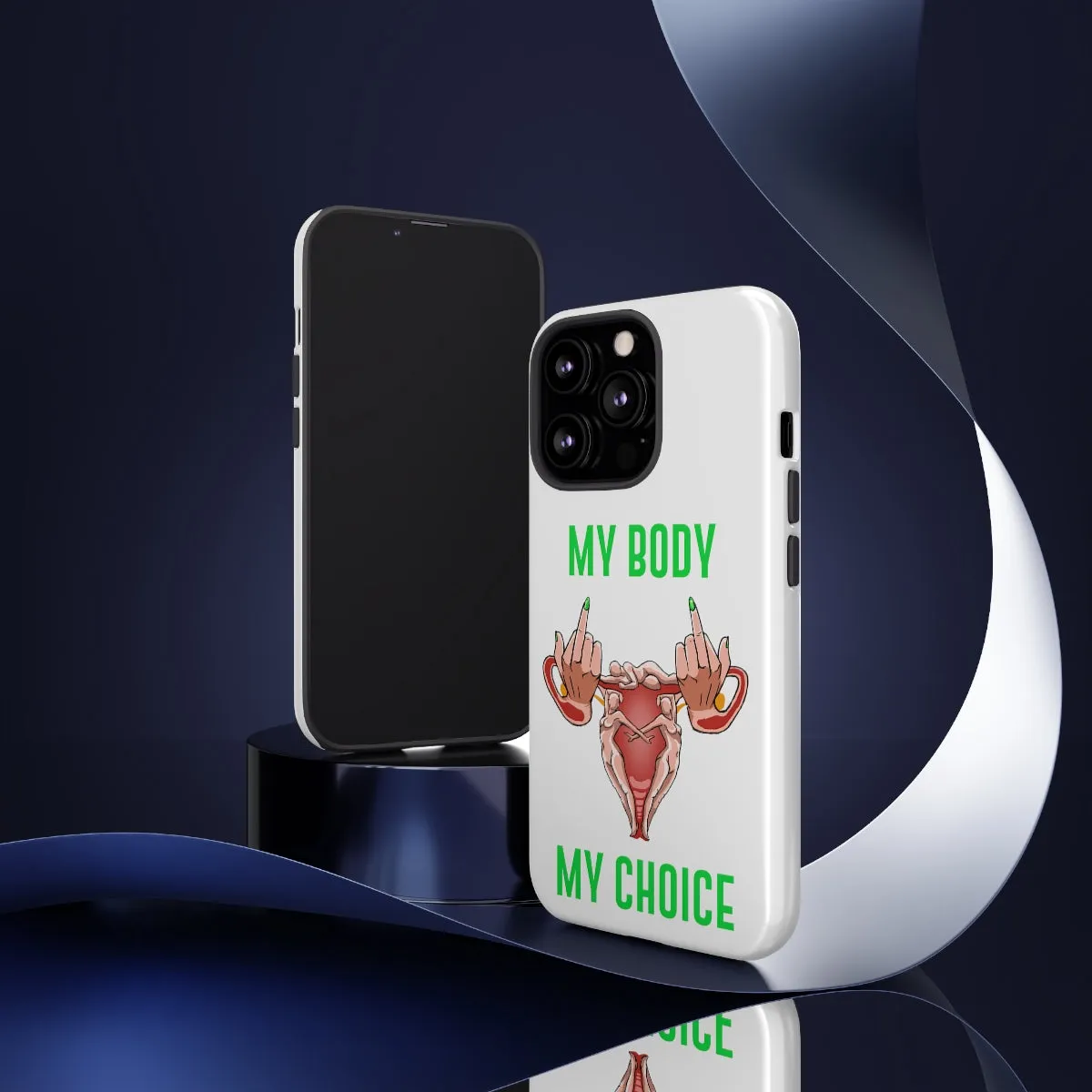 Affirmation Feminist Pro Choice Phone Cases – This Land Is My Land